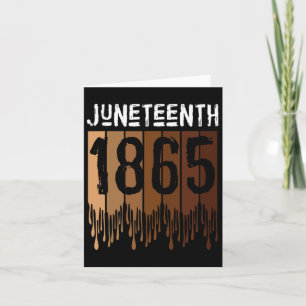 Juneteenth Tee Shirt June 19th 1865 Freedom Day Me Card