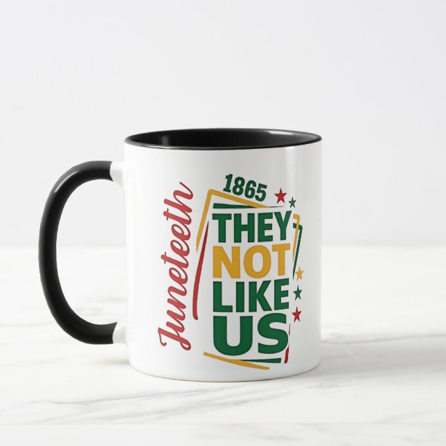 Juneteenth They Not Like Us 1865 Black History  Mug (Left)