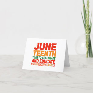 Juneteenth Time to Celebrate And Educate Black   Thank You Card