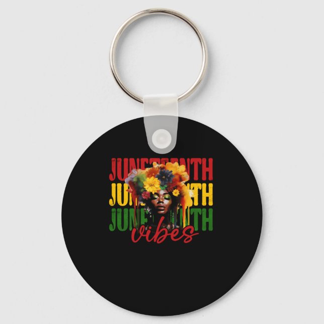 Juneteenth Vibes Black History Freedom  Keychain (Front)
