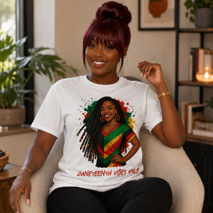 Juneteenth Vibes Only T-Shirt