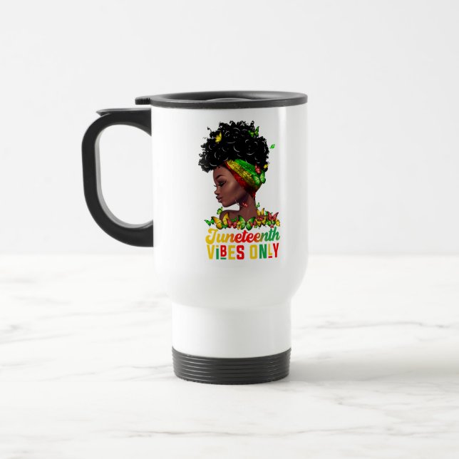 Juneteenth Vibes Travel Mug (Left)