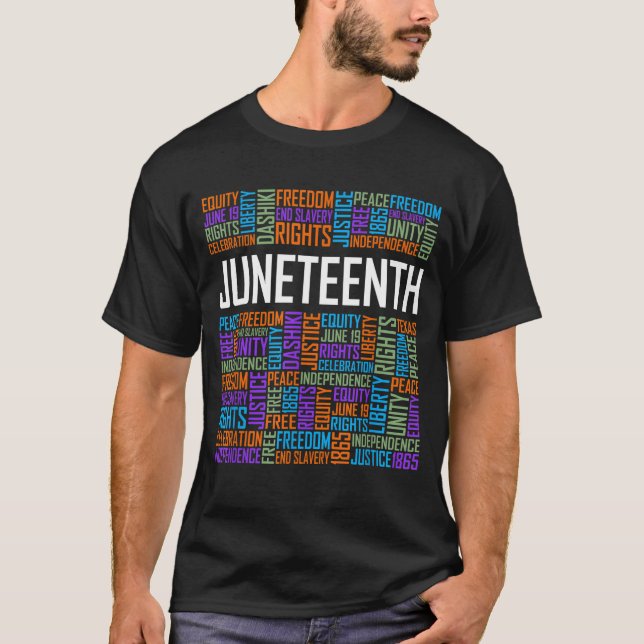 Juneteenth Words Black History Afro American Afric T-Shirt (Front)