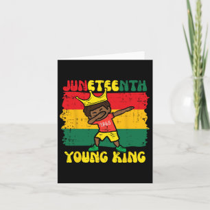 Juneteenth Young King Dab 1865 African Toddler Boy Card