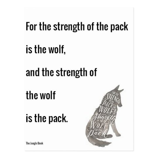 Jungle Book Strength of the Wolf Quote Print Postcard | Zazzle.ca