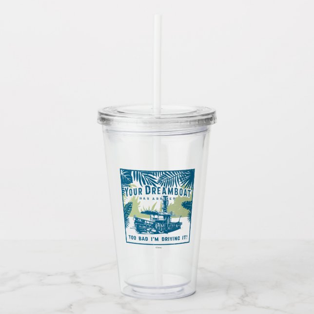 Jungle Cruise | Your Dreamboat Has Arrived Acrylic Tumbler (Front)