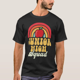 Junior High Squad Teacher Rainbow Back To School_1 T-Shirt