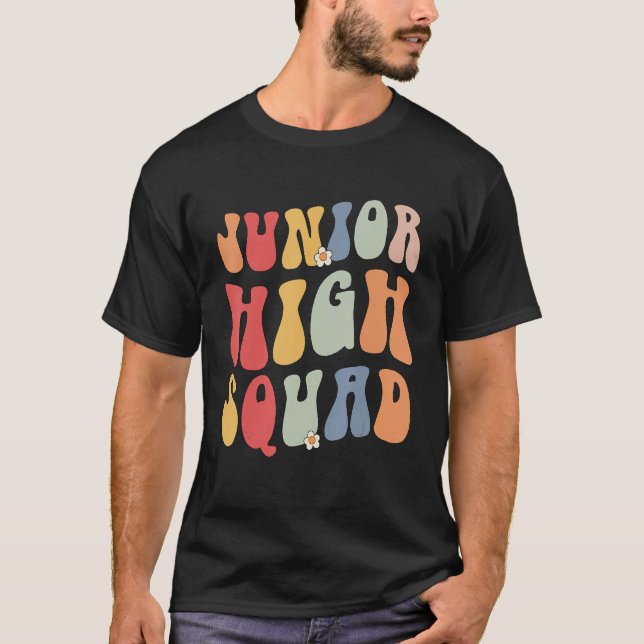 Junior High Squad Teacher Rainbow Back To School T-Shirt (Front)