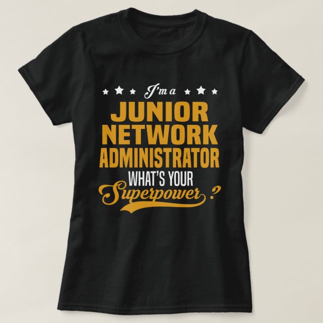 Junior Network Administrator T-Shirt (Design Front)