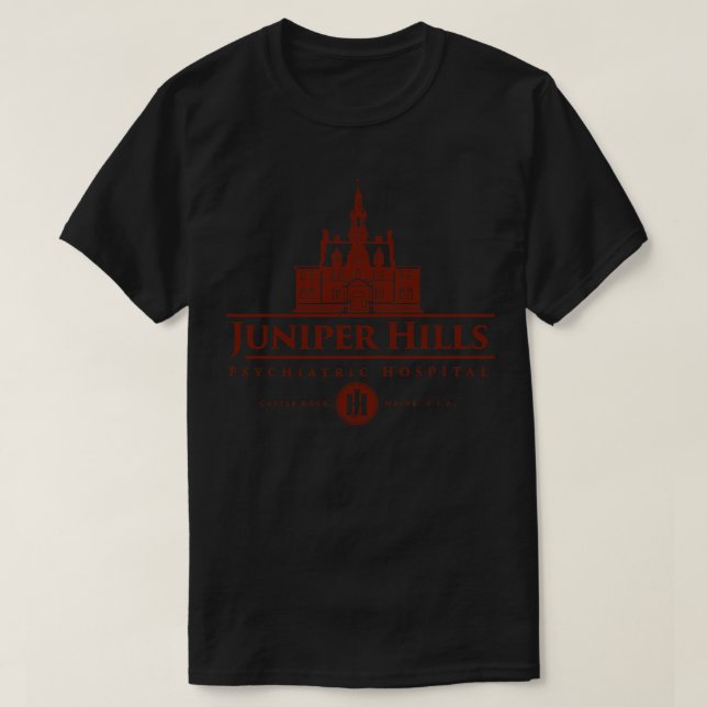 Juniper Hills Psychiatric Hospital T-Shirt (Design Front)