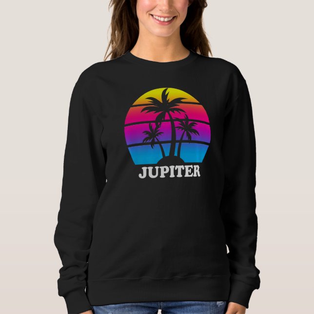 Jupiter Florida Retro Palm Tree Sunset Vacation Be Sweatshirt (Front)