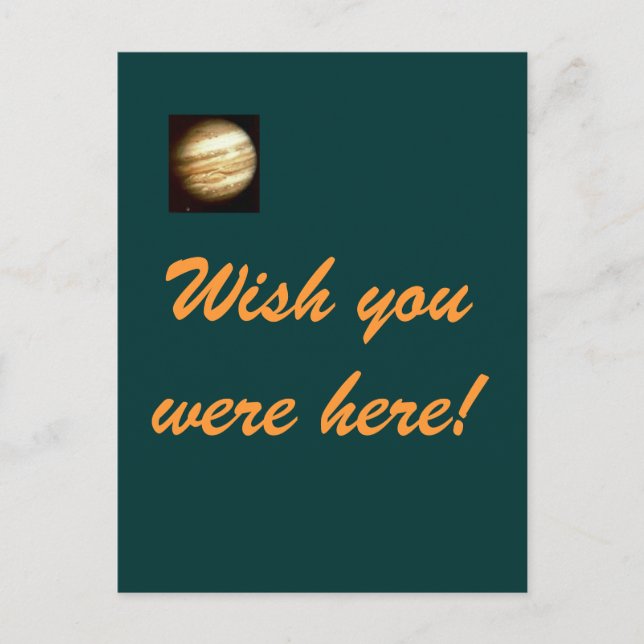 Jupiter- Wish you were here postcard (Front)