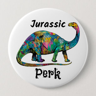 Jurassic Perk Colourful Dinosaur White 4 Inch Round Button