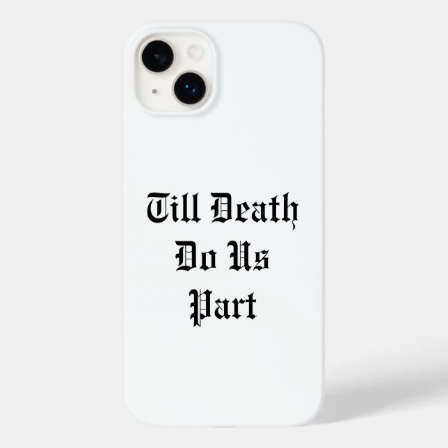 Jusqu'à ce que la mort nous sépare coque iphone -  (Verso)