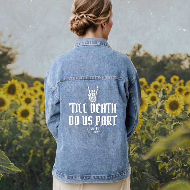Jusqu'à la mort Faisons-nous partie Skeleton perso (Till Death Do Us Part Custom Skeleton Weddding Denim Jacket
)