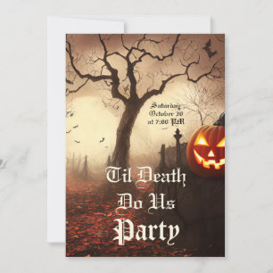 Jusqu'à la mort Fêtons-nous Halloween Invitation