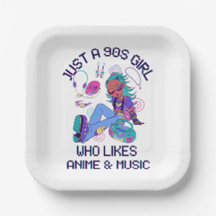 Just a 90s Girl Who likes music Paper Plate