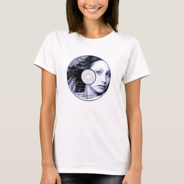 JUST A BABE IN THE WOODS CD1 T-Shirt (Front)