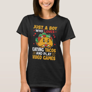 Just a Boy Gaming Taco Gamer Taco Viva México T-Shirt