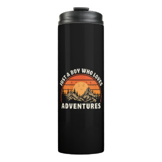 just a boy who loves adventures thermal tumbler