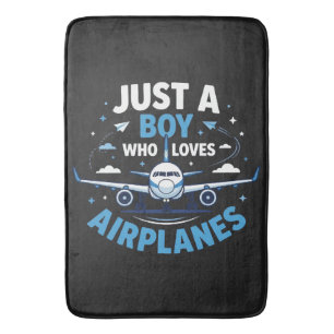 Just A Boy who Loves Airplanes  Bath Mat