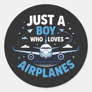 Just A Boy who Loves Airplanes Classic Round Sticker