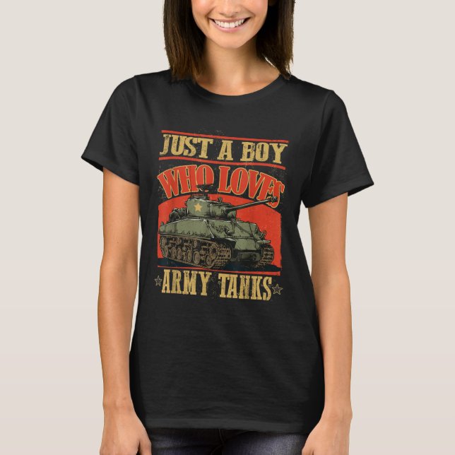 Just A Boy Who Loves Army Tanks A World War 2 Sher (Front)