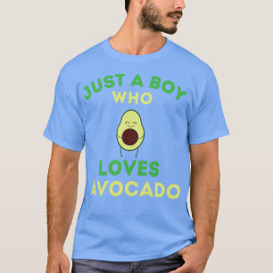 Just a boy who loves avocado Its An Avocado Avocad T-Shirt