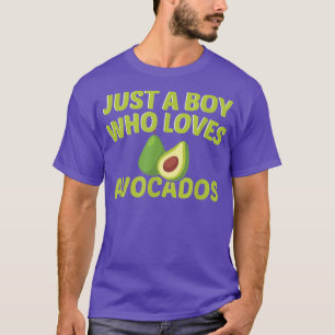 Just A Boy Who Loves Avocados Funny Avocado Lover T-Shirt