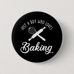 Just A Boy Who Loves Baking 2 Inch Round Button