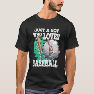 Just A Boy Who Loves Baseball Player T-Shirt