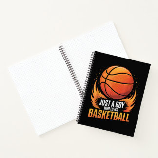 Just A Boy Who Loves Basketball Notebook