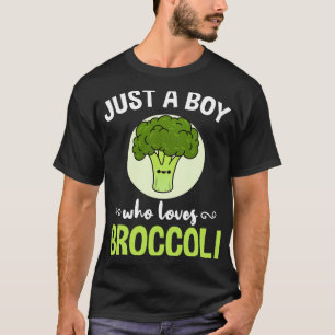 Just A Boy Who Loves Broccoli 2 T-Shirt