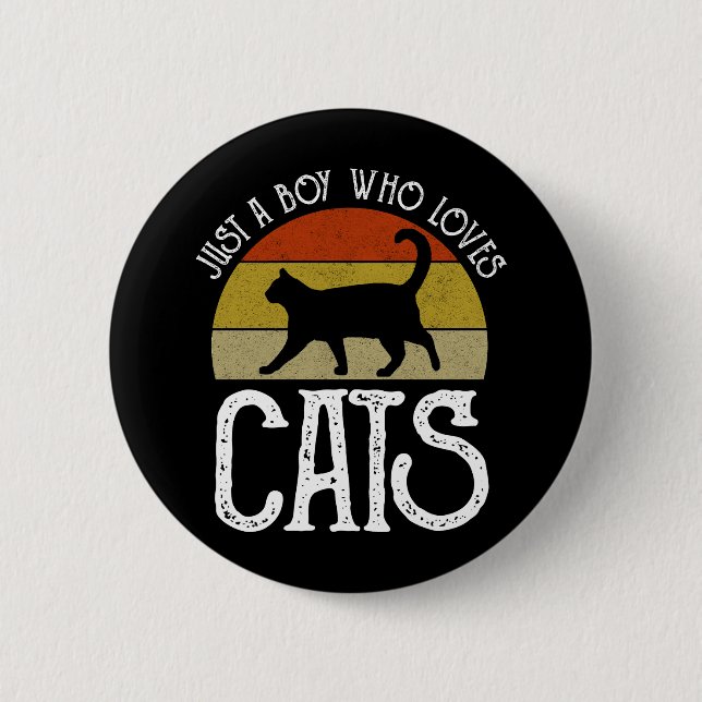 Just A Boy Who Loves Cats 2 Inch Round Button (Front)