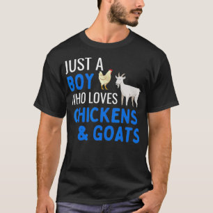Just A Boy Who Loves Chickens And Goats Cute Chic T-Shirt