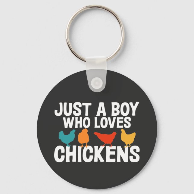 Just a Boy Who Loves Chickens Funny Chicken Lovers Keychain (Front)