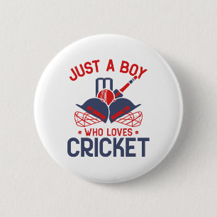 Just A Boy Who Loves Cricket - Funny Cricket Playe 2 Inch Round Button