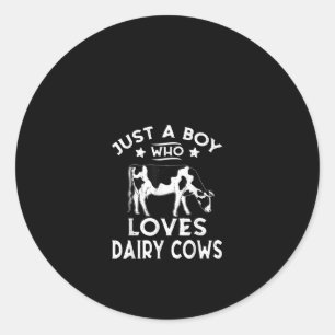 Just A Boy Who Loves Dairy Cows Gift Classic Round Sticker