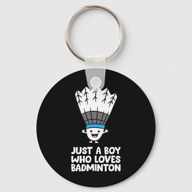 Just A Boy Who Loves Dminton  Keychain (Front)