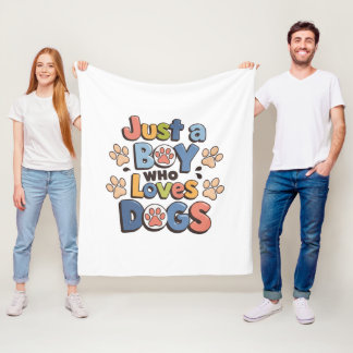 Just a Boy Who Loves Dogs | Soft & Cozy Fleece Bla Blanket
