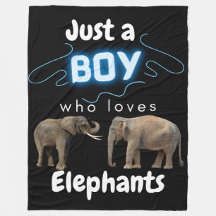 Just A Boy Who Loves Elephants Fleece Blanket