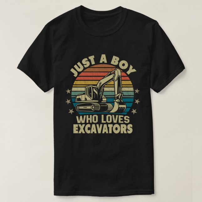 Just A Boy Who Loves Excavators Construction T-Shirt (Design Front)