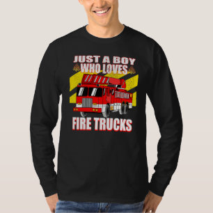 Just A Boy Who Loves Fire Truck T-Shirt
