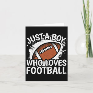 Just A Boy Who Loves Football American Football Bo Card