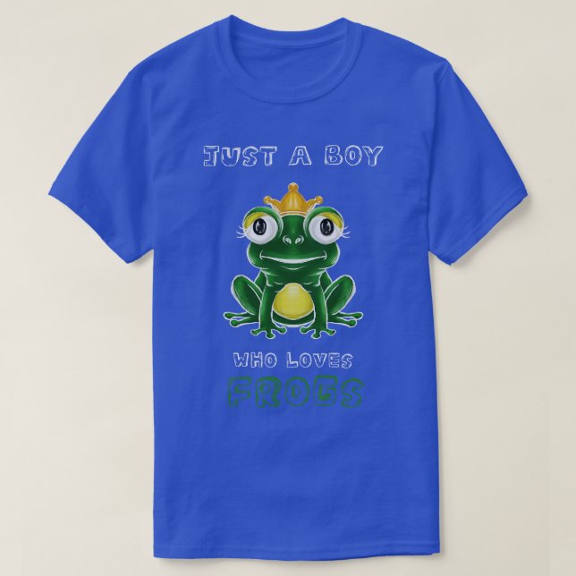 Just A Boy Who Loves Frogs T-Shirt (Design Front)