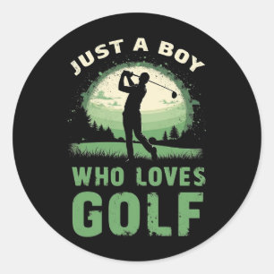 Just a Boy Who Loves Golf Club Golfer Golfing Kids Classic Round Sticker