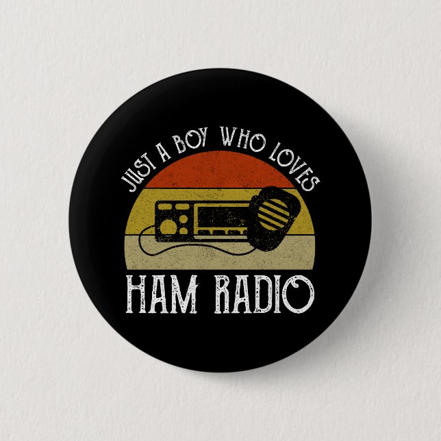 Just A Boy Who Loves Ham Radio 2 Inch Round Button (Front)
