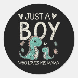 Just A Boy Who Loves His Mama, Mommy And Boy Match Classic Round Sticker