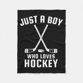 Just A Boy Who Loves Hockey Fleece Blanket