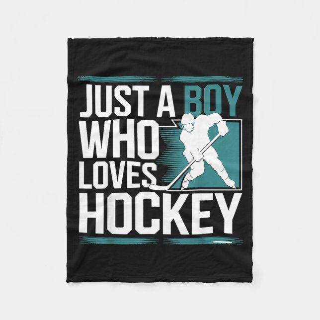 Just A Boy Who Loves Hockey  Fleece Blanket (Front)